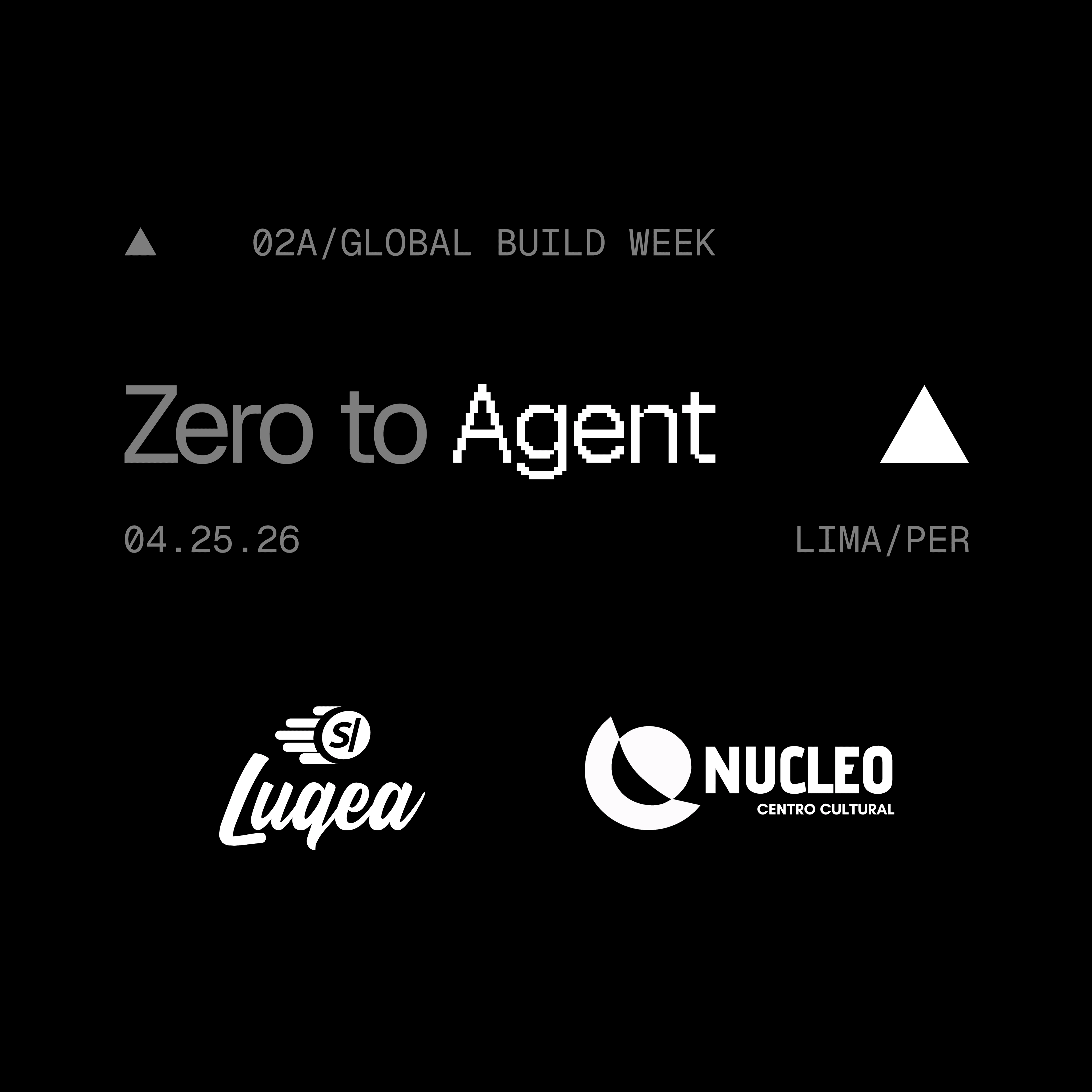 Zero to Agent: Lima - PUCP