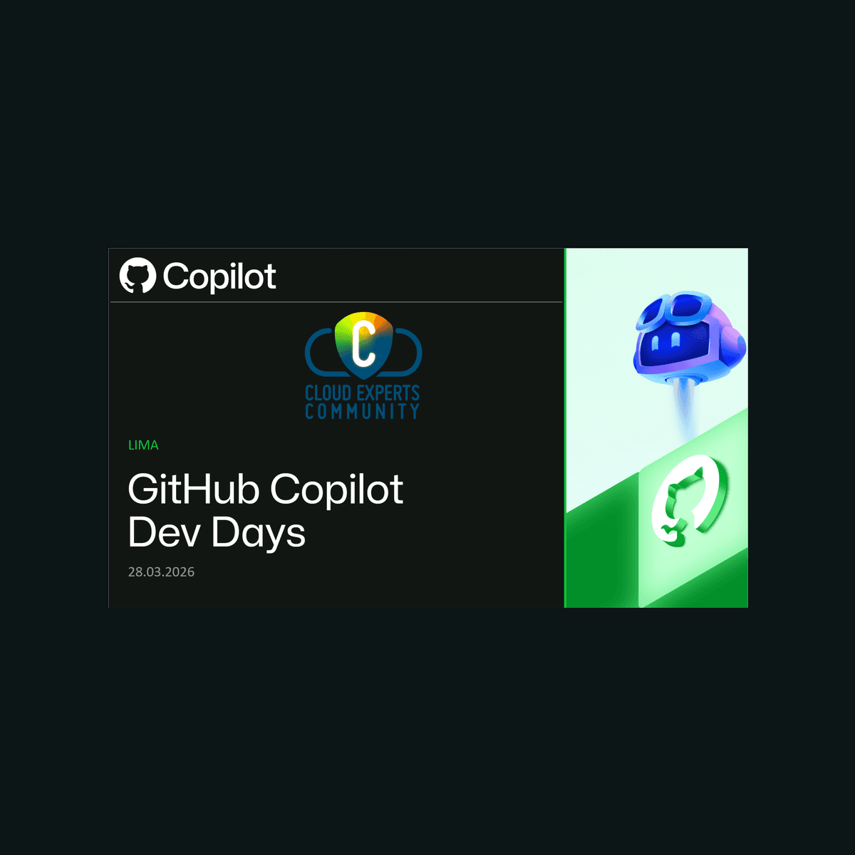 Portada de GitHub Copilot Dev Days | Lima (Cloud Experts Community)