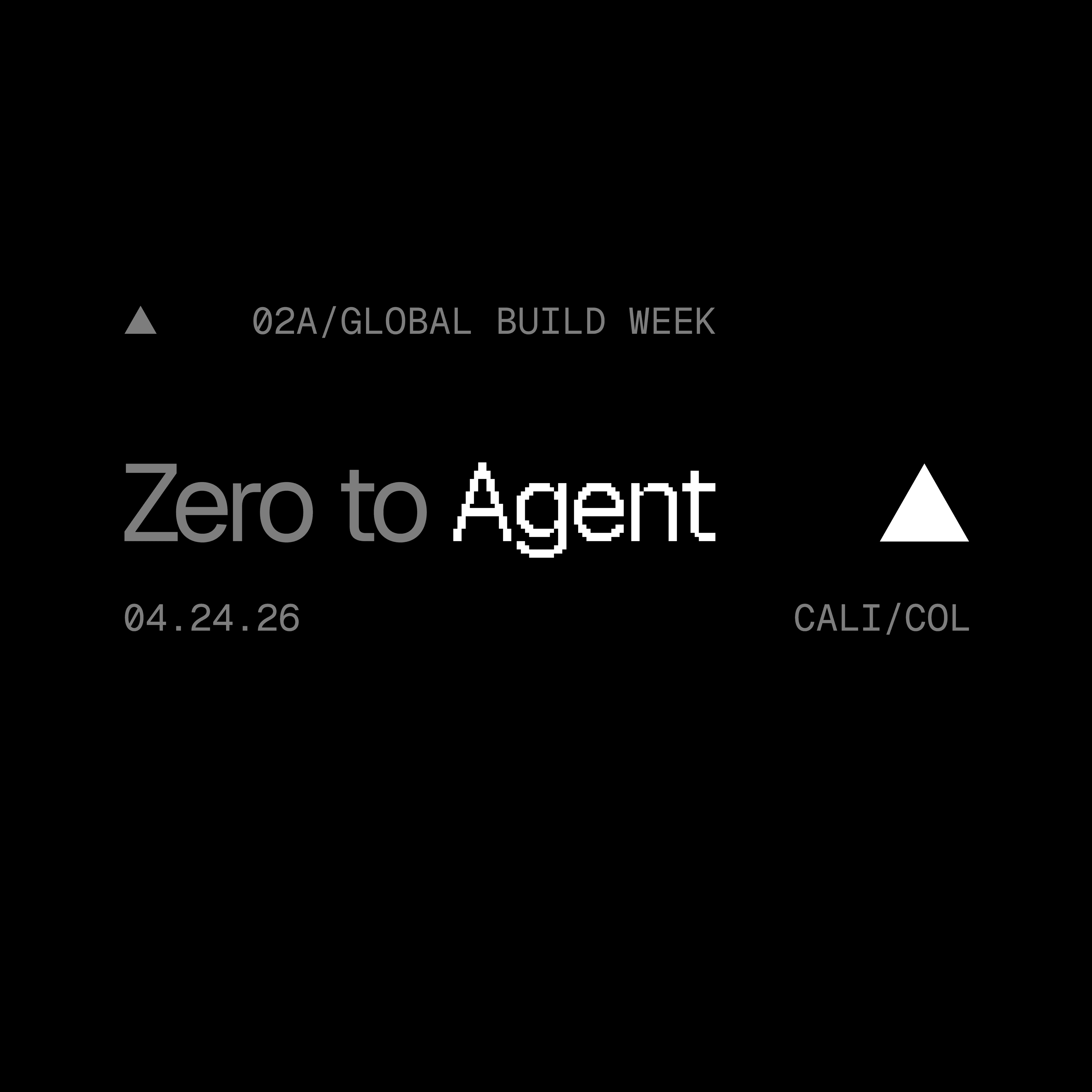 Zero to Agent: Cali