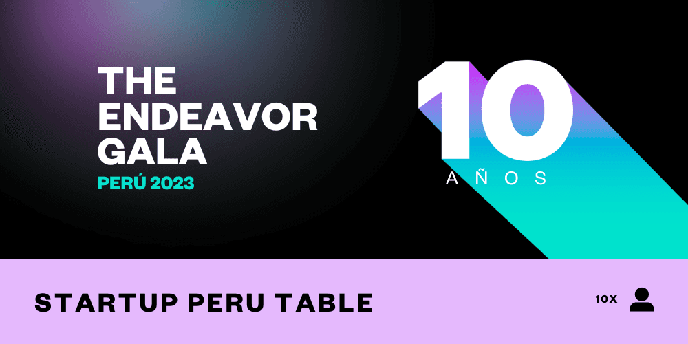 Portada de The Endeavor Gala Perú 2023 - StartUp Perú Table