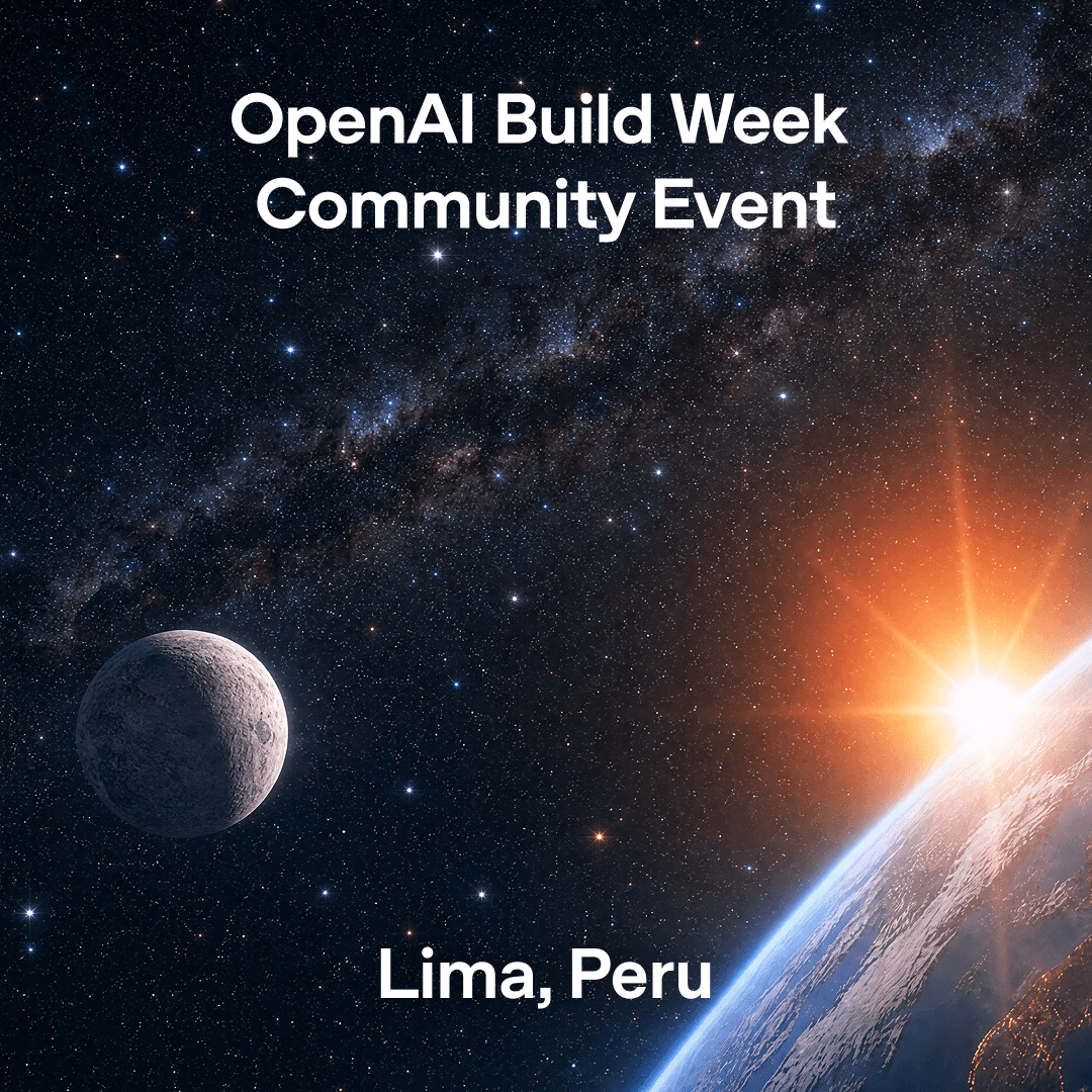 Portada de OpenAI Build Week Community Meetup - Lima