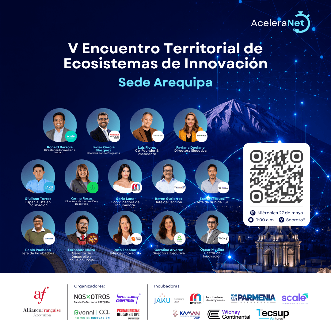 Portada de AceleraNet: V Encuentro Territorial de Ecosistemas de Innovación - Sede Arequipa