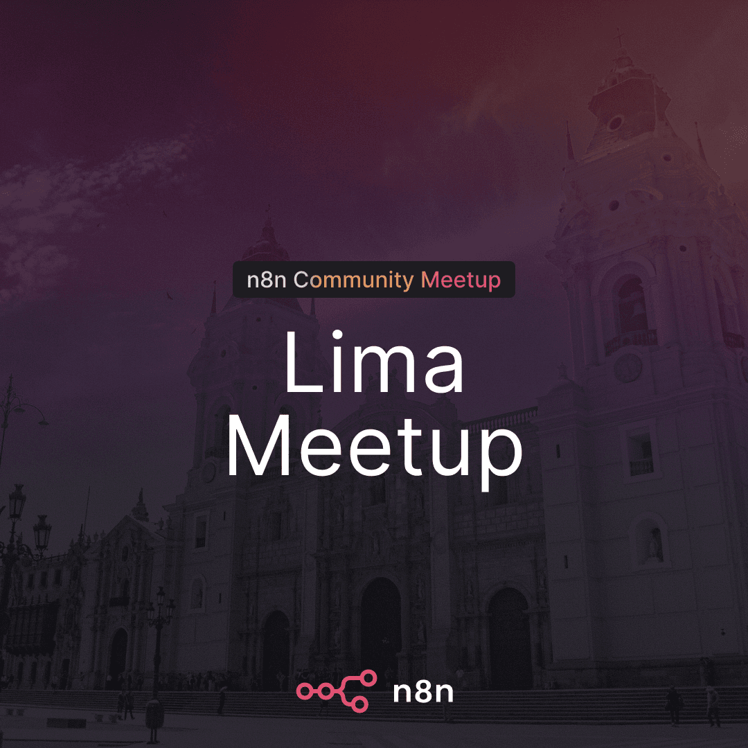 Portada de n8n Lima Community Meetup