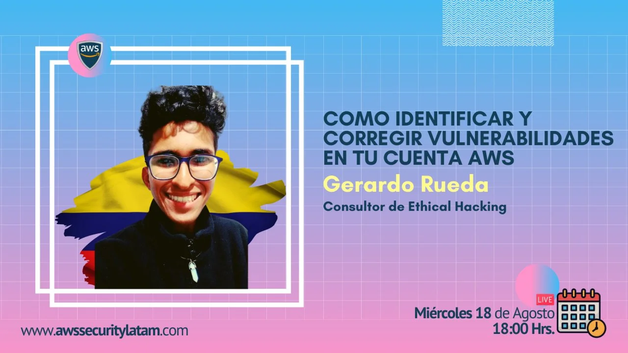 Portada de Como identificar y corregir vulnerabilidades en tu cuenta AWS