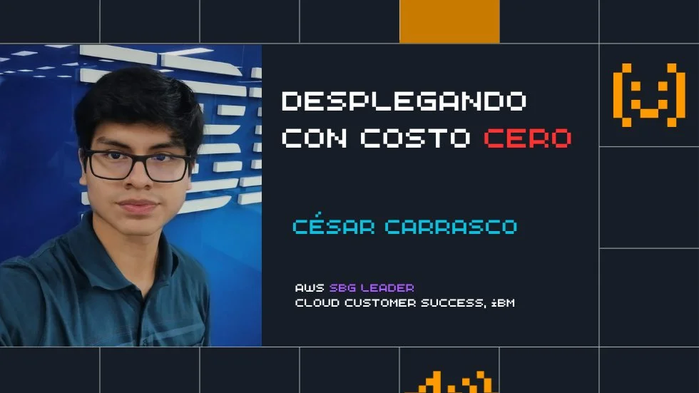 Portada de Desplegando en AWS con $0 | Sesión 2