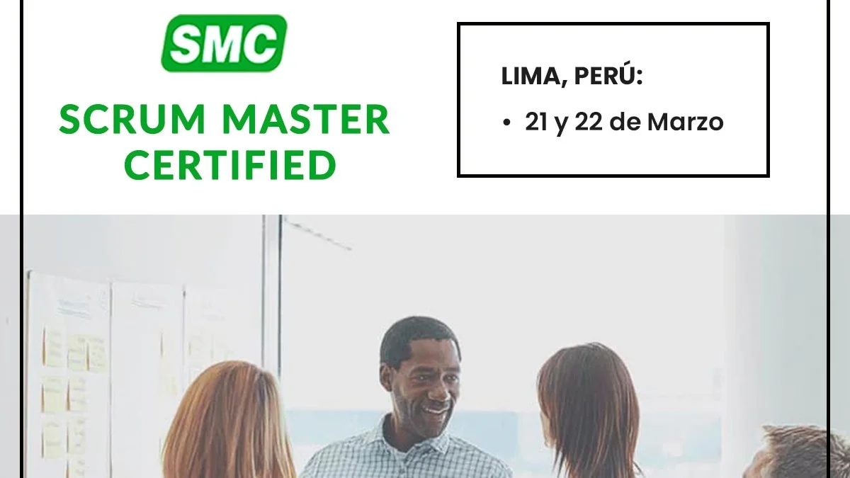 Portada de Certificación Scrum Master Lima en San Isidro 21 y 22 de marzo