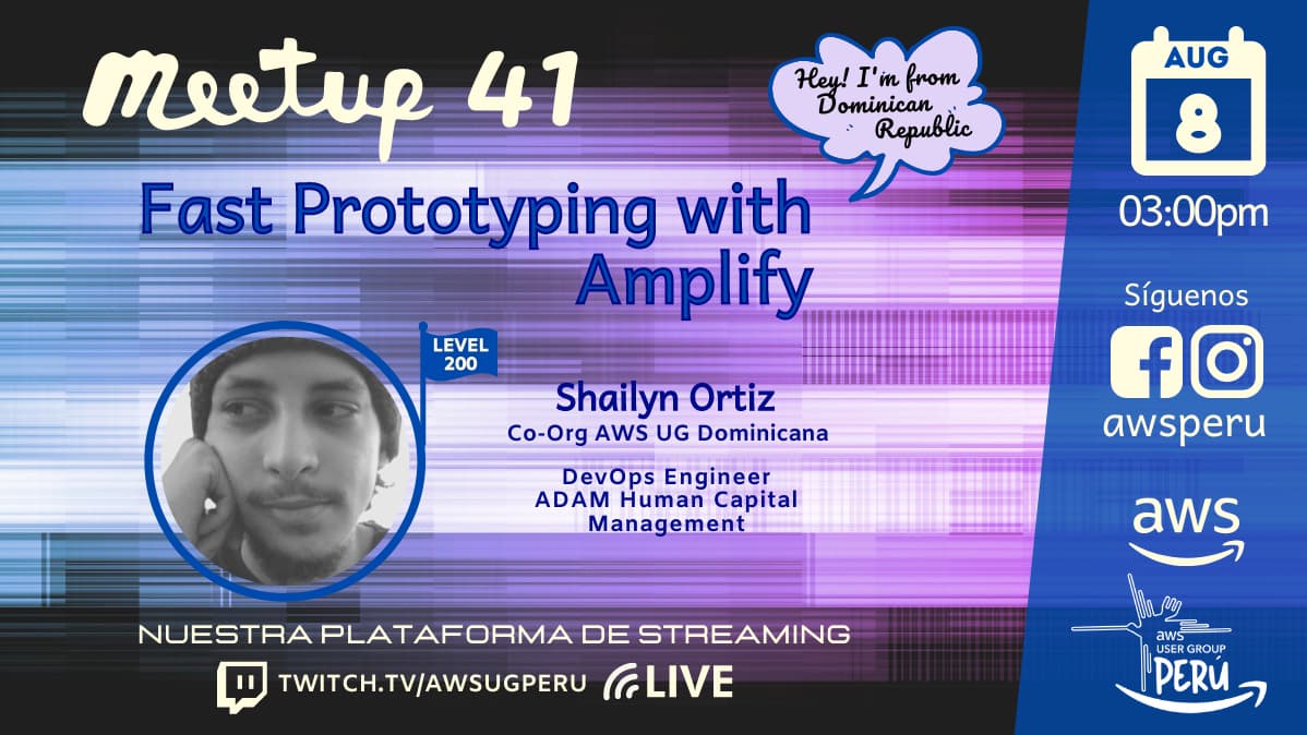 Portada de AWS Meetup #41 Fast prototyping with AWS Amplify Framework