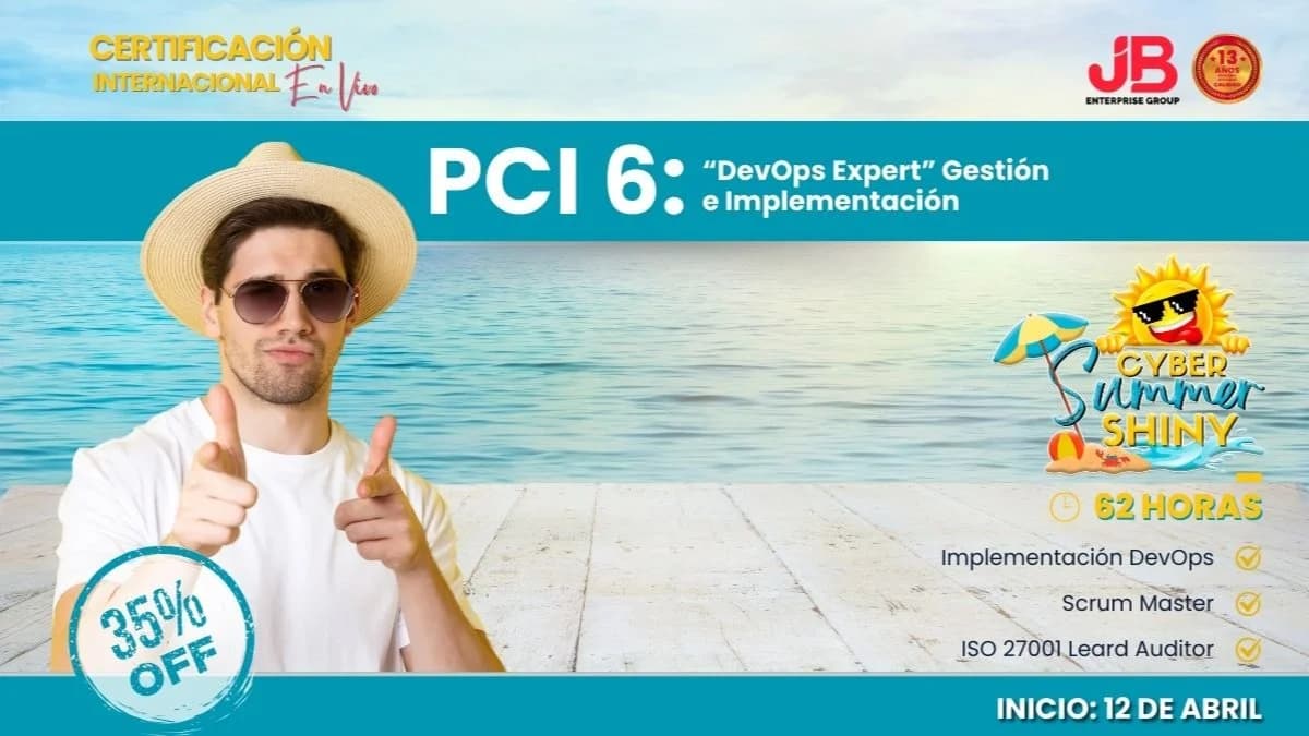 Portada de CYBER SUMMER SHINY: PCI 6 - “DEVOPS EXPERT” GESTIÓN E IMPLEMENTACIÓN