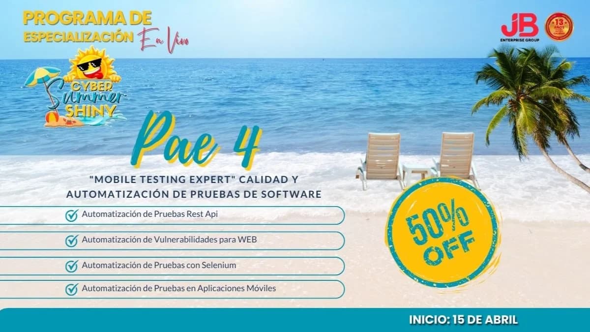 Portada de CYBER SUMMER SHINY: PAE 4 - MOBILE TESTING EXPERT" CALIDAD Y AUTOMATIZACIÓN