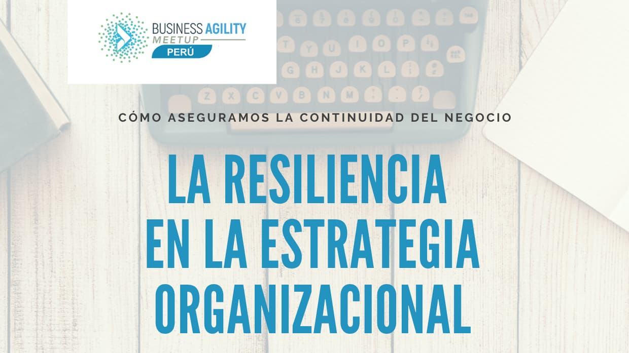 Portada de BAI Perú: La Resilencia en la estrategia organizacional