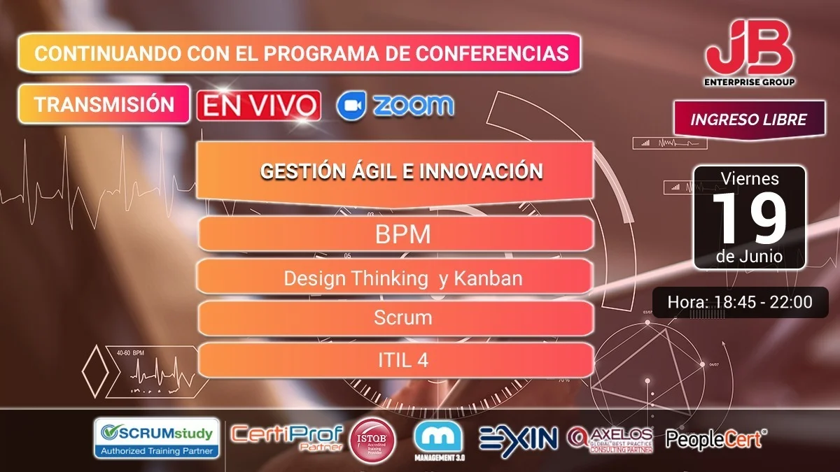Portada de Conferencia ONLINE-ZOOM :Gestión Ágil e Innovación, Calidad de SW, T. Digital