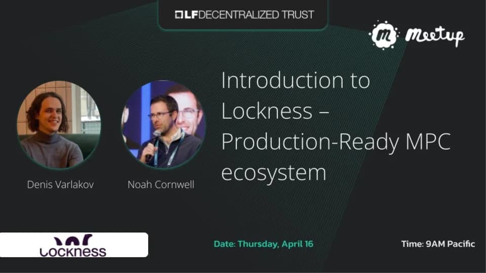 Portada de Introduction to Lockness – Production-Ready MPC ecosystem