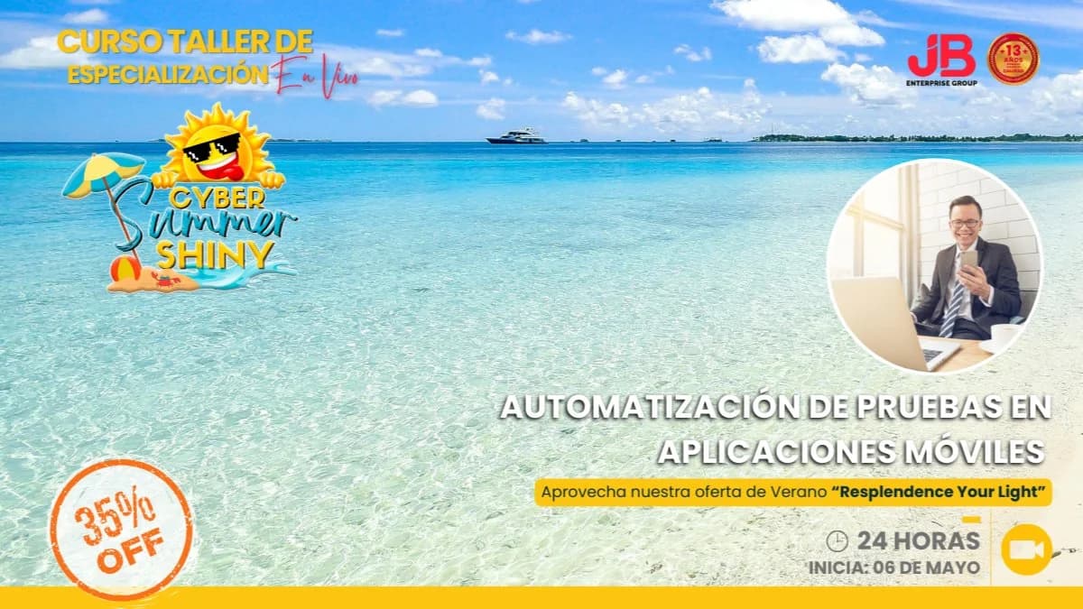 Portada de CYBER SUMMER SHINY: AUTOMATIZACIÓN DE PRUEBAS EN APLICACIONES MÓVILES