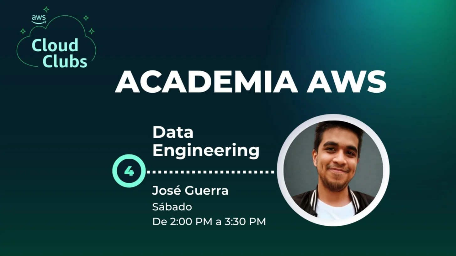 Portada de AWS Academy DSC UNI: Data Engineering Sesión 1