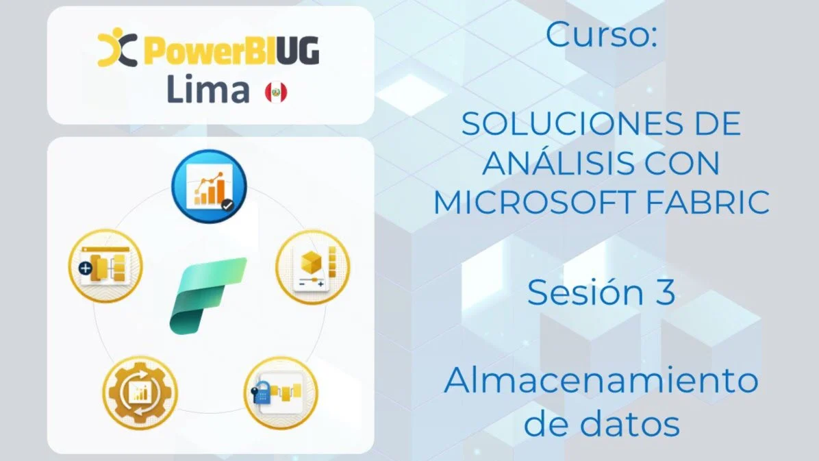 Portada de Curso: soluciones de análisis con MS Fabric - Sesión 3