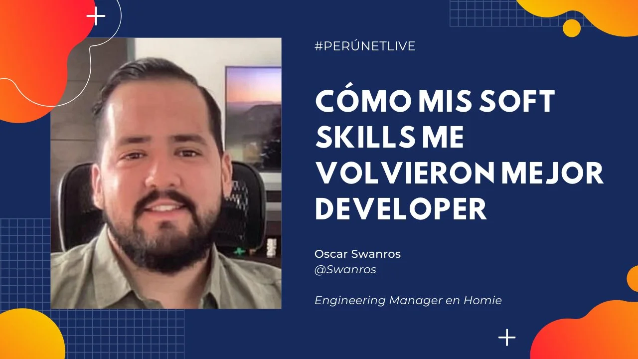 Portada de ¿Cómo mis Soft Skills me volvieron mejor developer?
