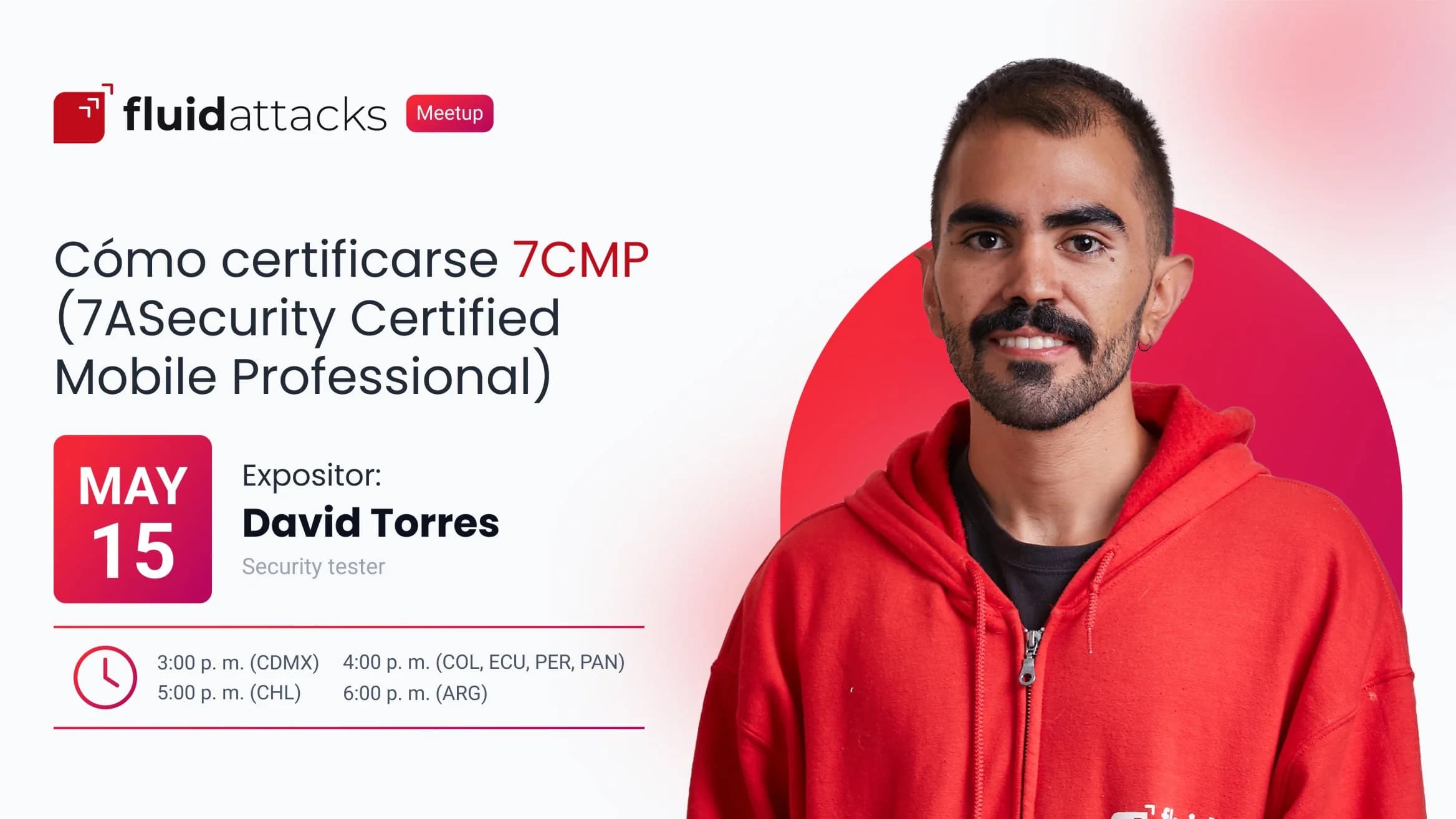 Portada de Meetup Mayo |¿Cómo certificarse 7CMP (7ASecurity Certified Mobile Professional)?