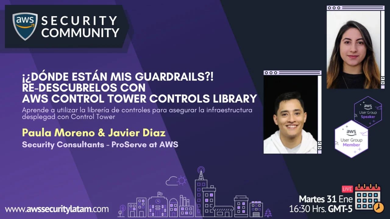 Portada de ¡¿Dónde están mis guardrails?! Conoce AWS Control Tower Controls Library