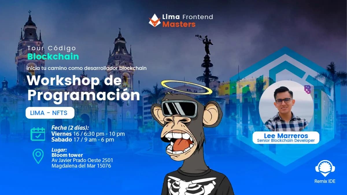 Portada de Lima NFTs | Workshop Blockchain (2d) - TOUR CÓDIGO BLOCKCHAIN