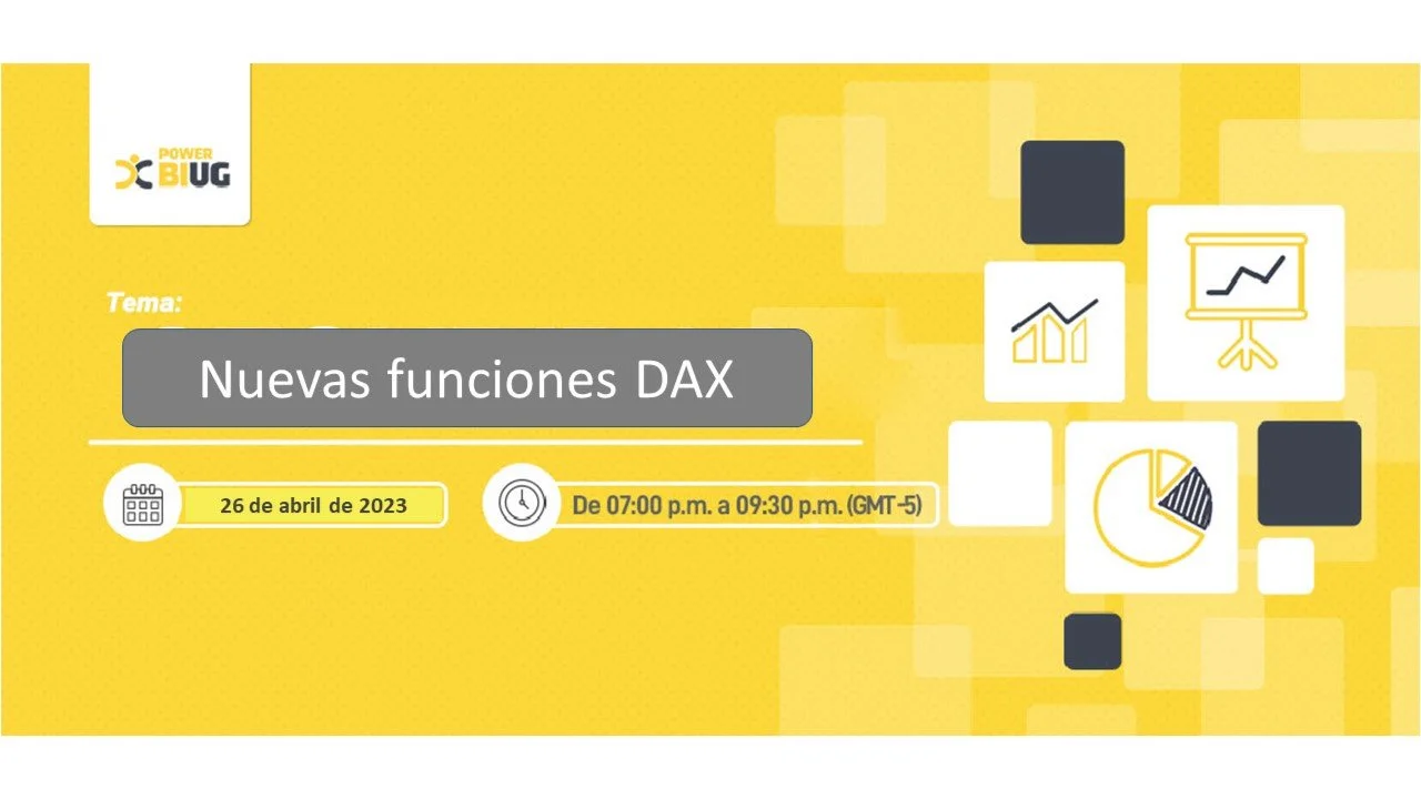 Portada de Power BI UG Lima | Webcast abril | Nuevas funciones de DAX