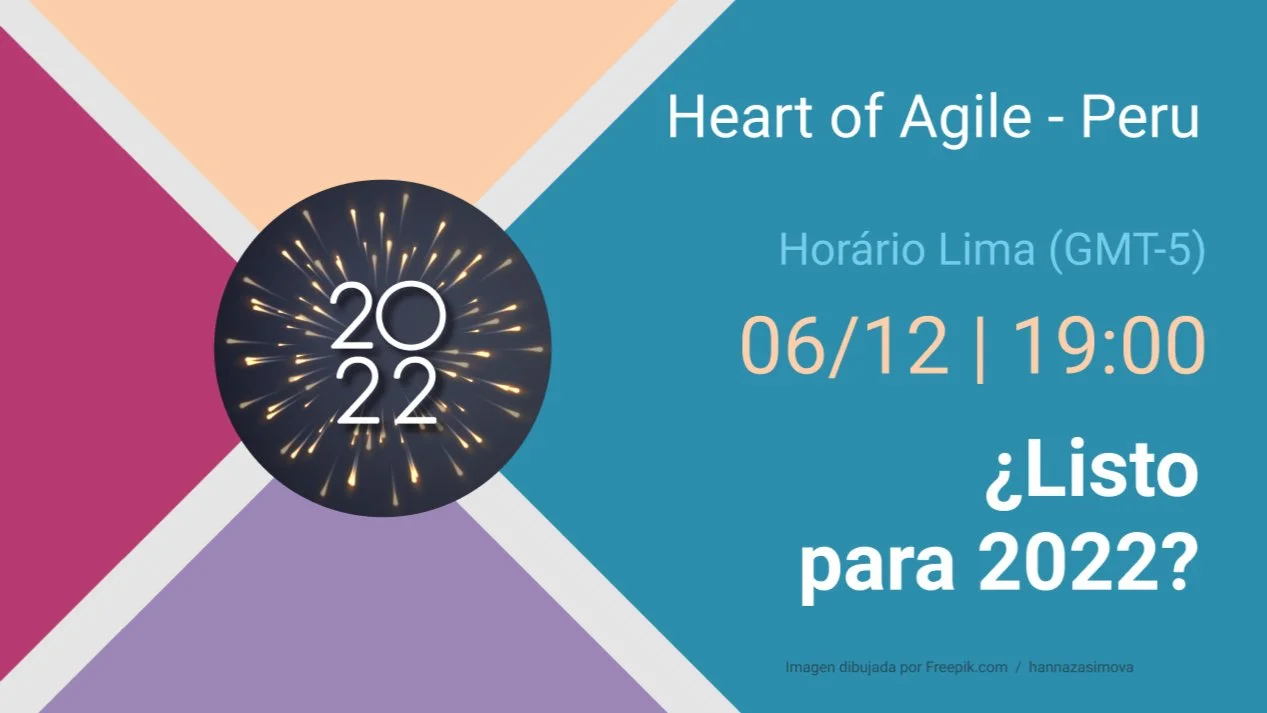 Portada de Encuentro de la comunidad Heart of Agile - Peru - Dic/21