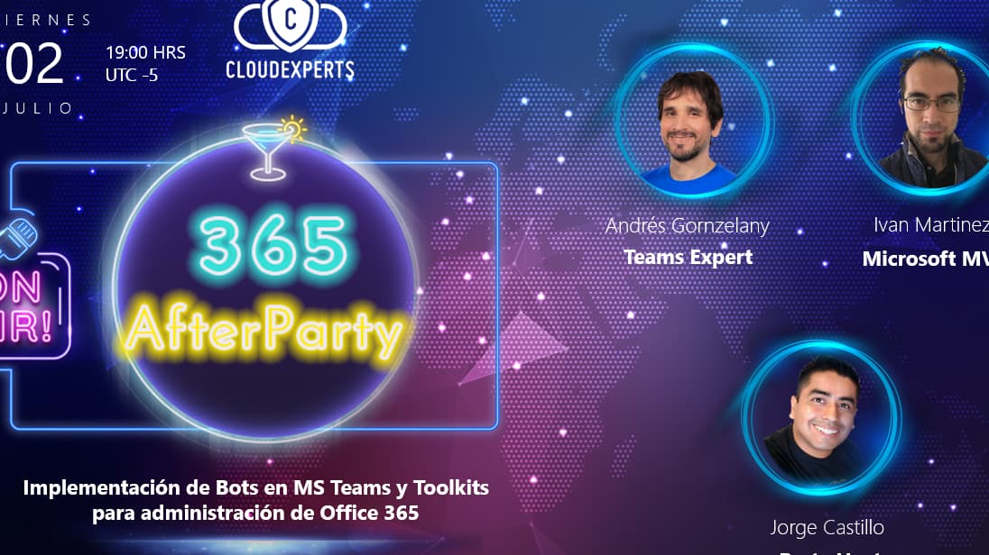 Portada de 365AfterPary - Party04 | ChatBots en MSTeams y Toolkits para Office 365