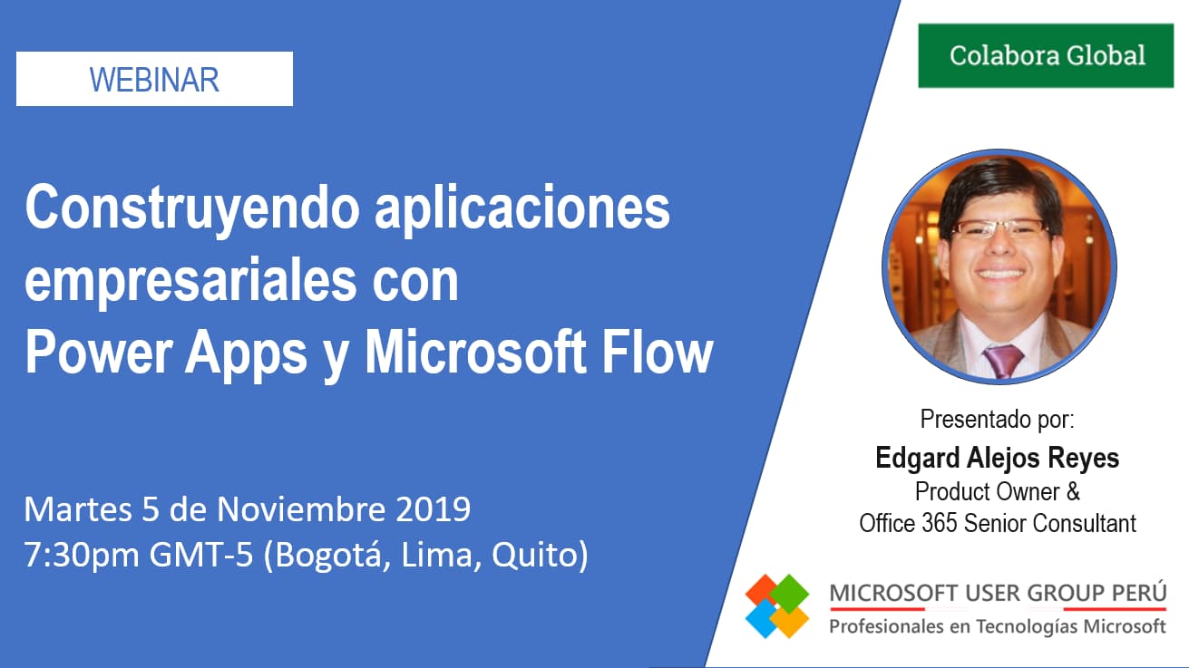 Portada de Webinar: Construyendo aplicaciones empresariales con Power Apps y Microsoft Flow
