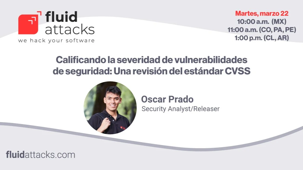 Portada de #Webinar📢 Calificando severidad de vulnerabilidades: Revisión del estándar CVSS