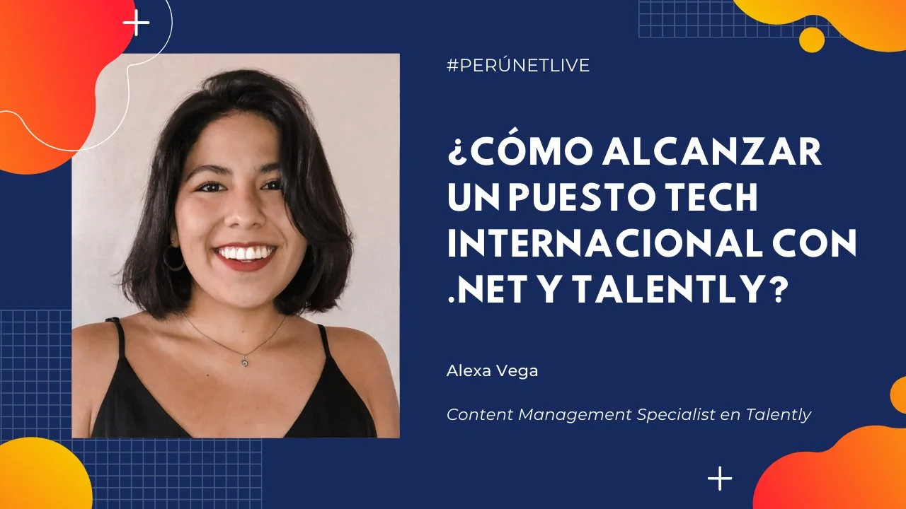 Portada de ¿Cómo alcanzar un puesto tech internacional con .NET y Talently?