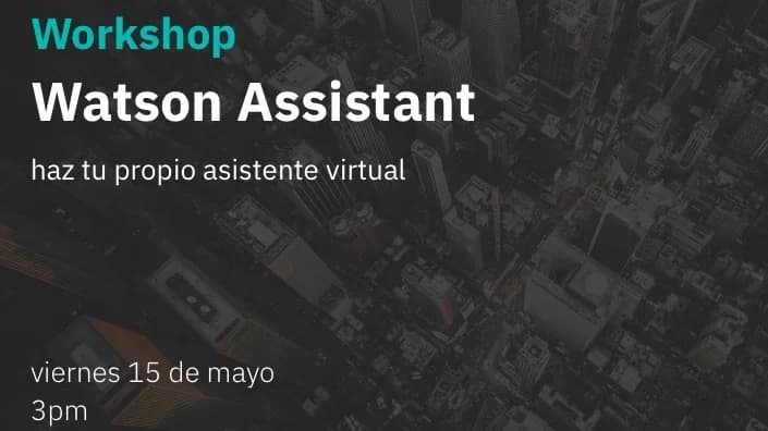 Portada de Workshop: Watson Assistant