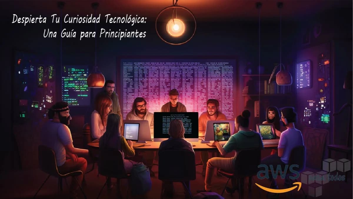 Portada de Despierta Tu Curiosidad Tecnológica: Una Guía para Principiantes