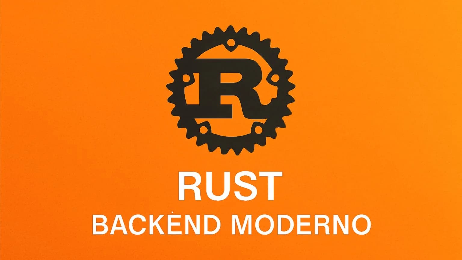 Portada de Rust - Backend Moderno