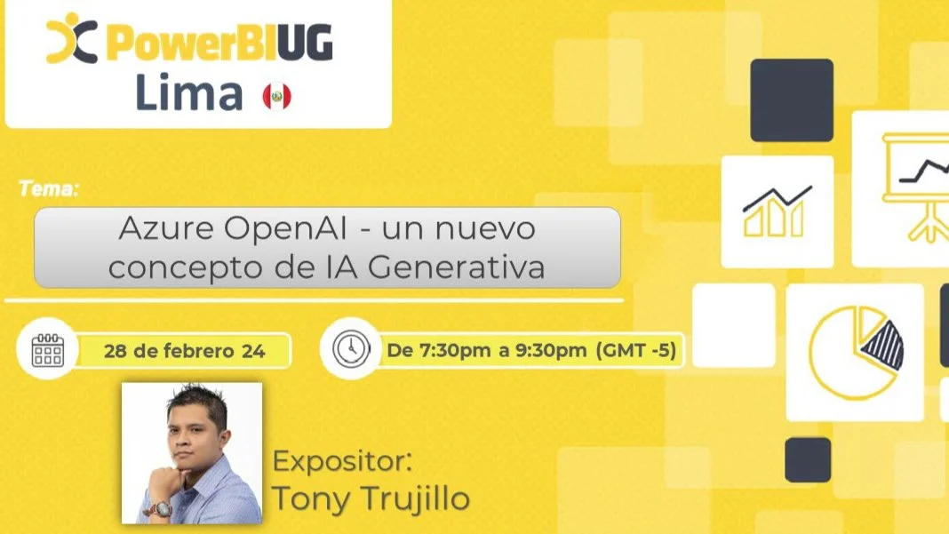 Portada de PBIUG Lima | Webcast febrero| Azure OpenAI - un nuevo concepto de IA Generativa