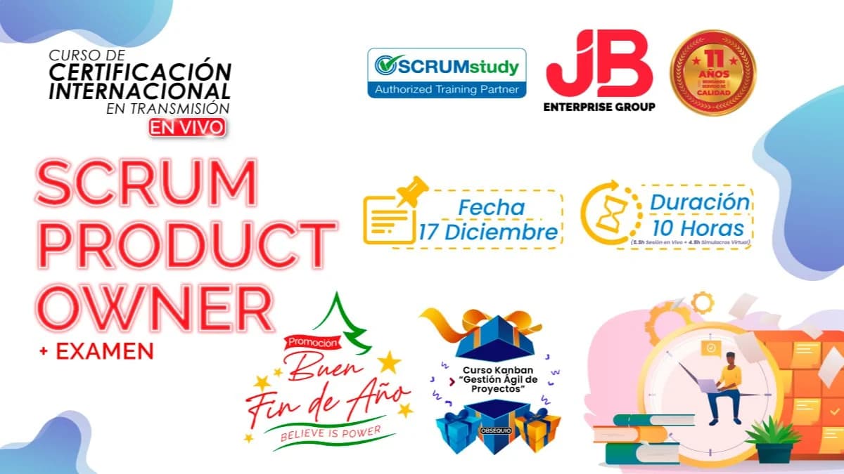 Portada de Buen Fin de año: SCRUM PRODUCT OWNER: "Preparación + Examen Internacional"