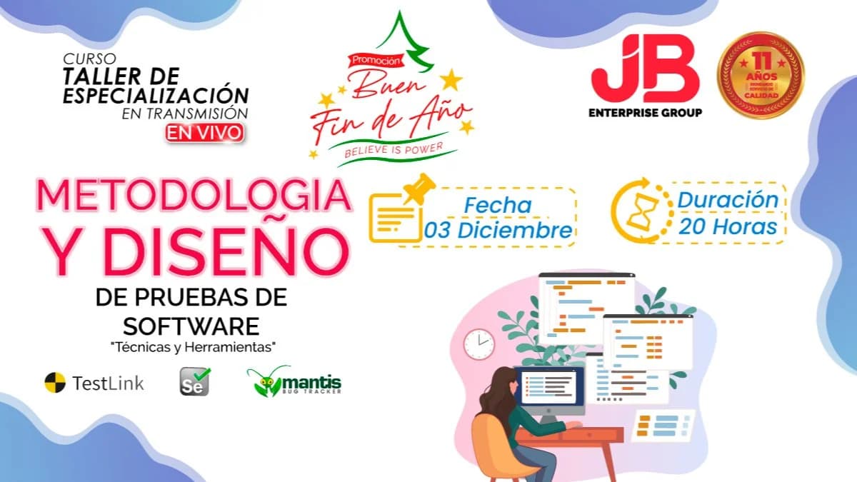 Portada de Buen Fin de Año : Metodología y Diseño de Pruebas de Softw"Técnicas y Herramien"