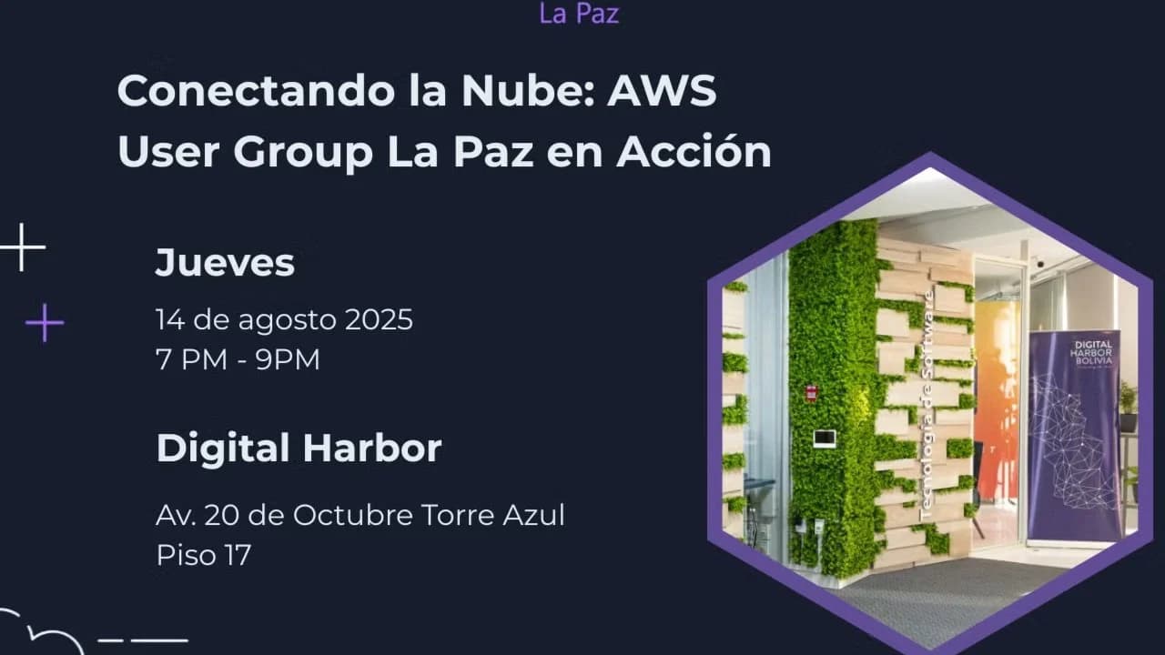 Portada de Conectando la Nube: AWS User Group La Paz en Acción - AWS User Group ML Latam