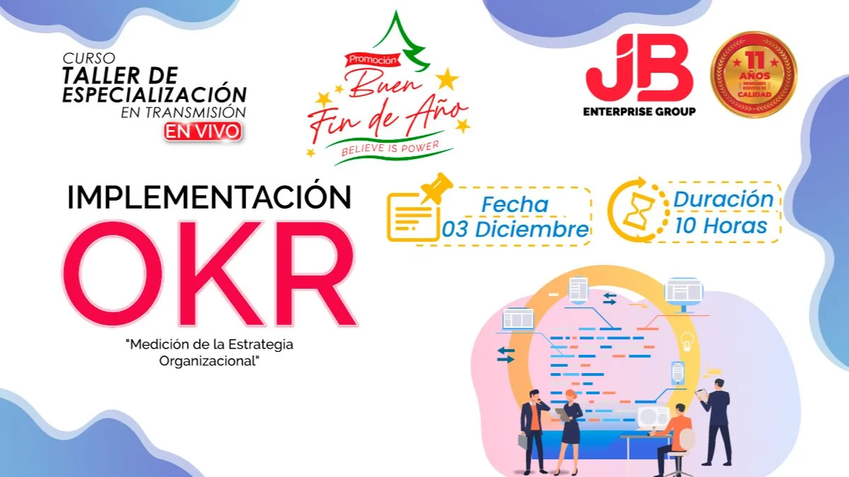 Portada de Buen Fin de Año: Implementación OKR "Medición de la Estrategia Organizacional"