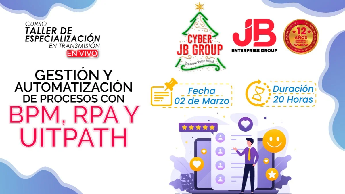 Portada de CYBER JB GROUP: Gestión y Automatización de Procesos con BPM, RPA Y UITPATH