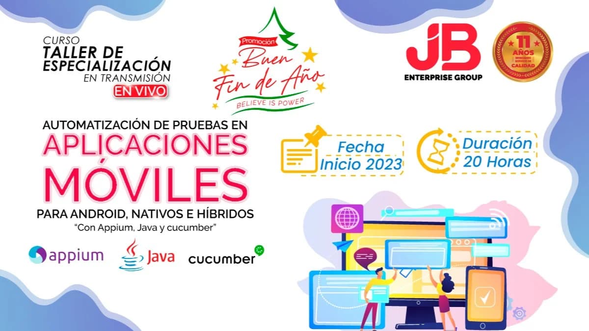 Portada de Buen Fin de Año: Automati. de Pruebas Aplicaciones Moviles "Con Appium, Java"