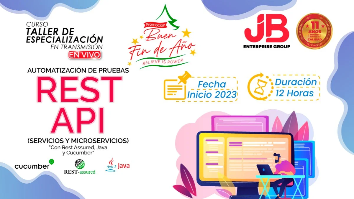 Portada de Buen Fin de Año:“Automatizacion de Pruebas Rest Api "Con Rest Assured, Java "