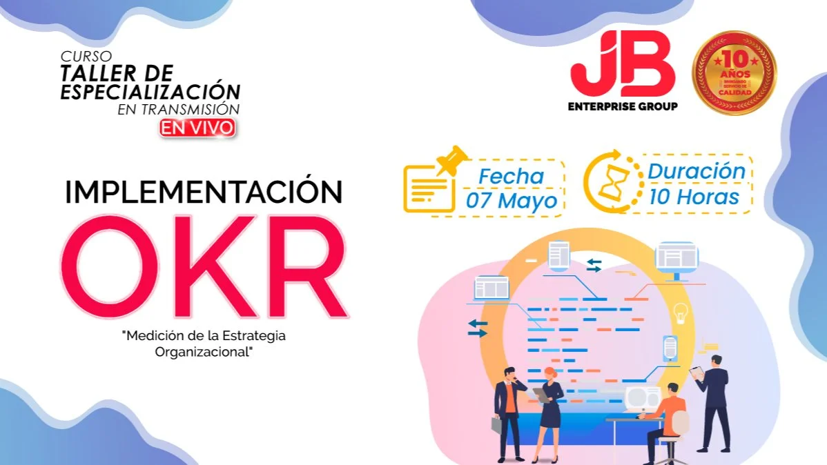 Portada de Taller: Implementación OKR "Medición de la Estrategia Organizacional"