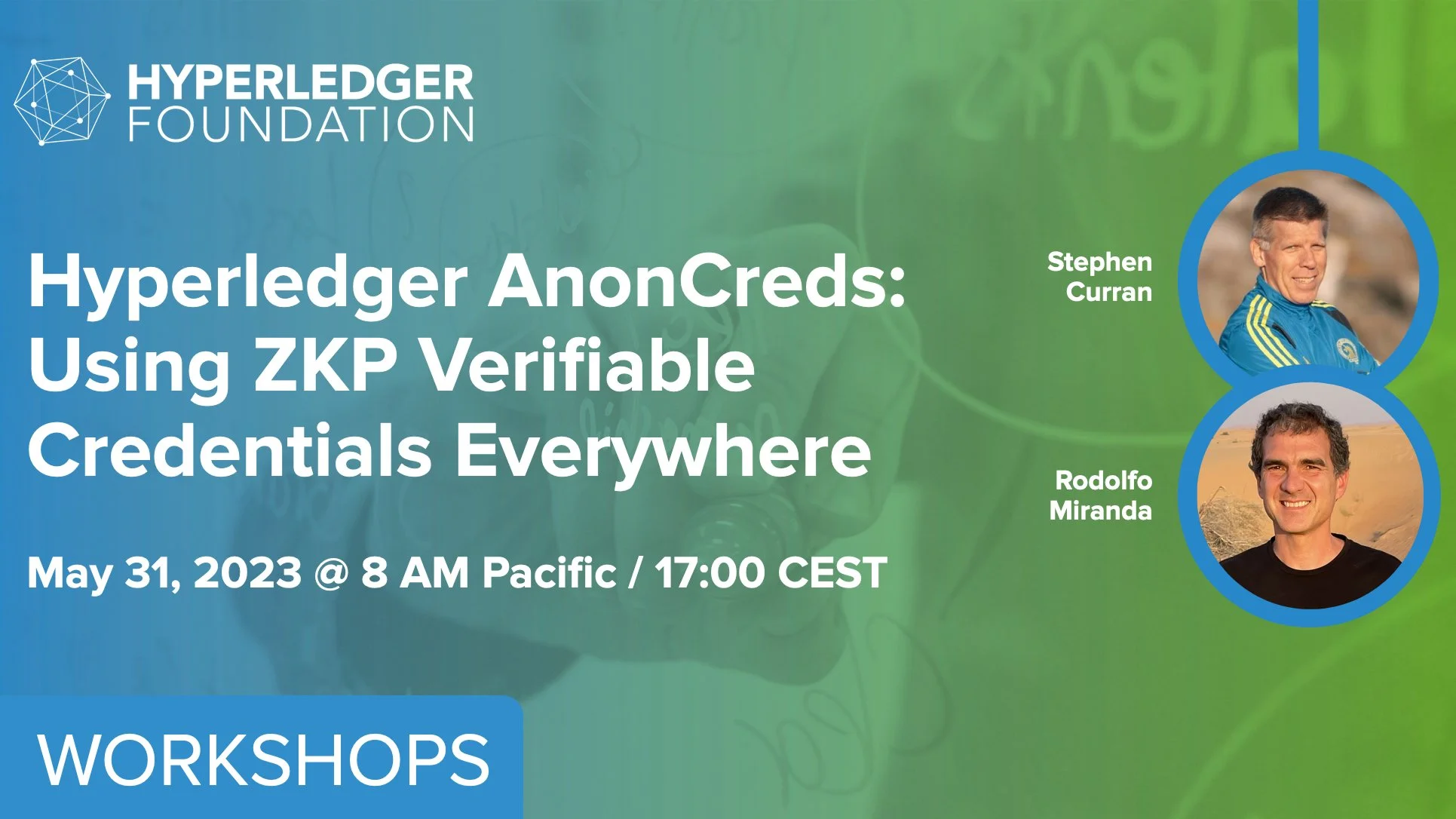 Portada de Hyperledger AnonCreds Workshop: Using ZKP Verifiable Credentials Everywhere