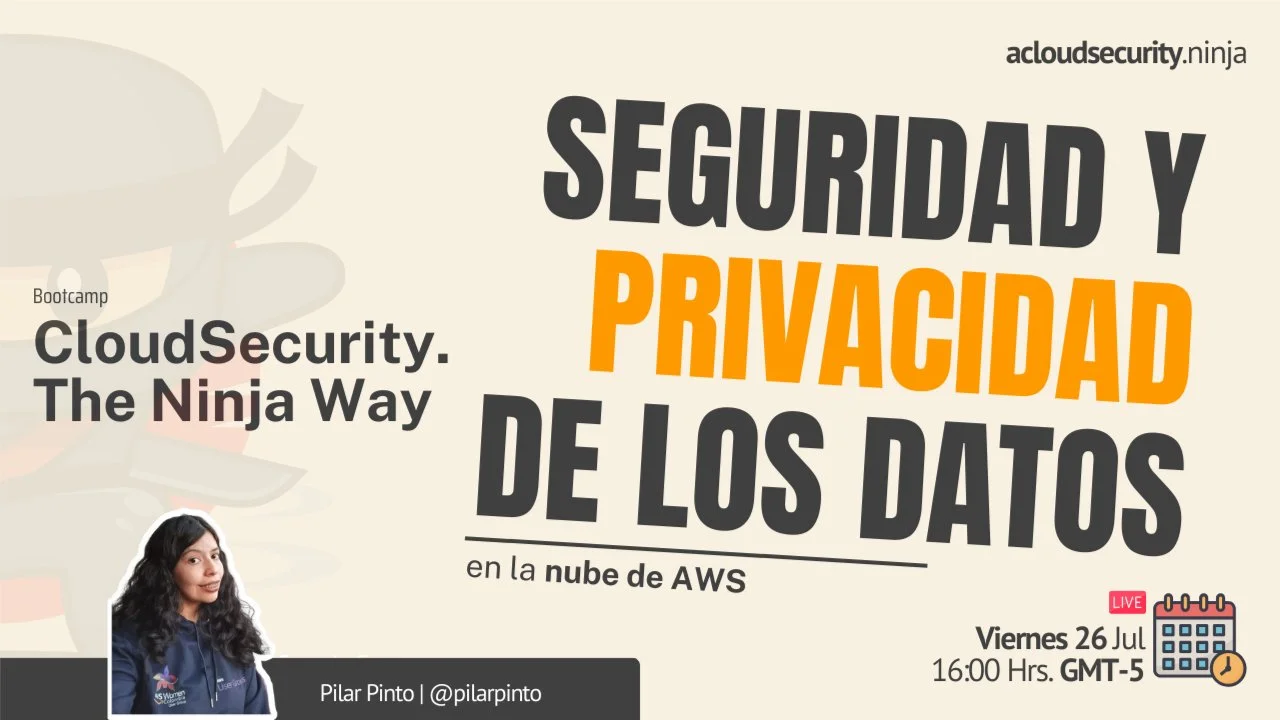 Portada de CloudSecurity. The Ninja Way: Seguridad y Privacidad de los Datos DE la nube AWS