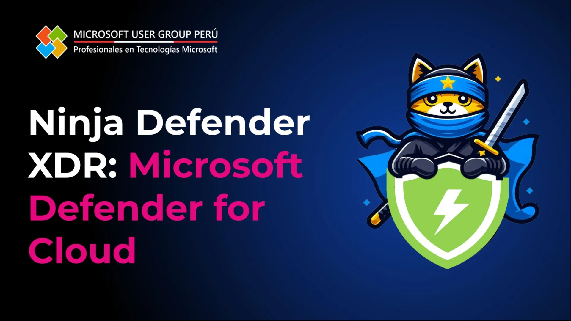 Portada de Ninja Defender XDR: Microsoft Defender for Cloud