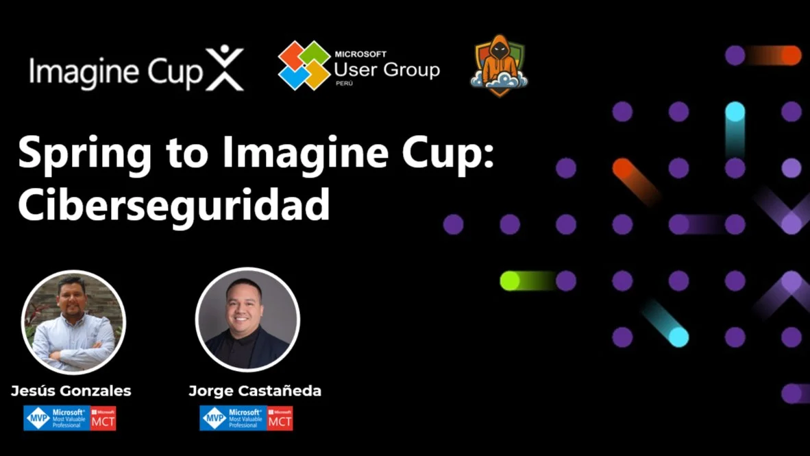 Portada de Spring to Imagine Cup: Ciberseguridad para principiantes