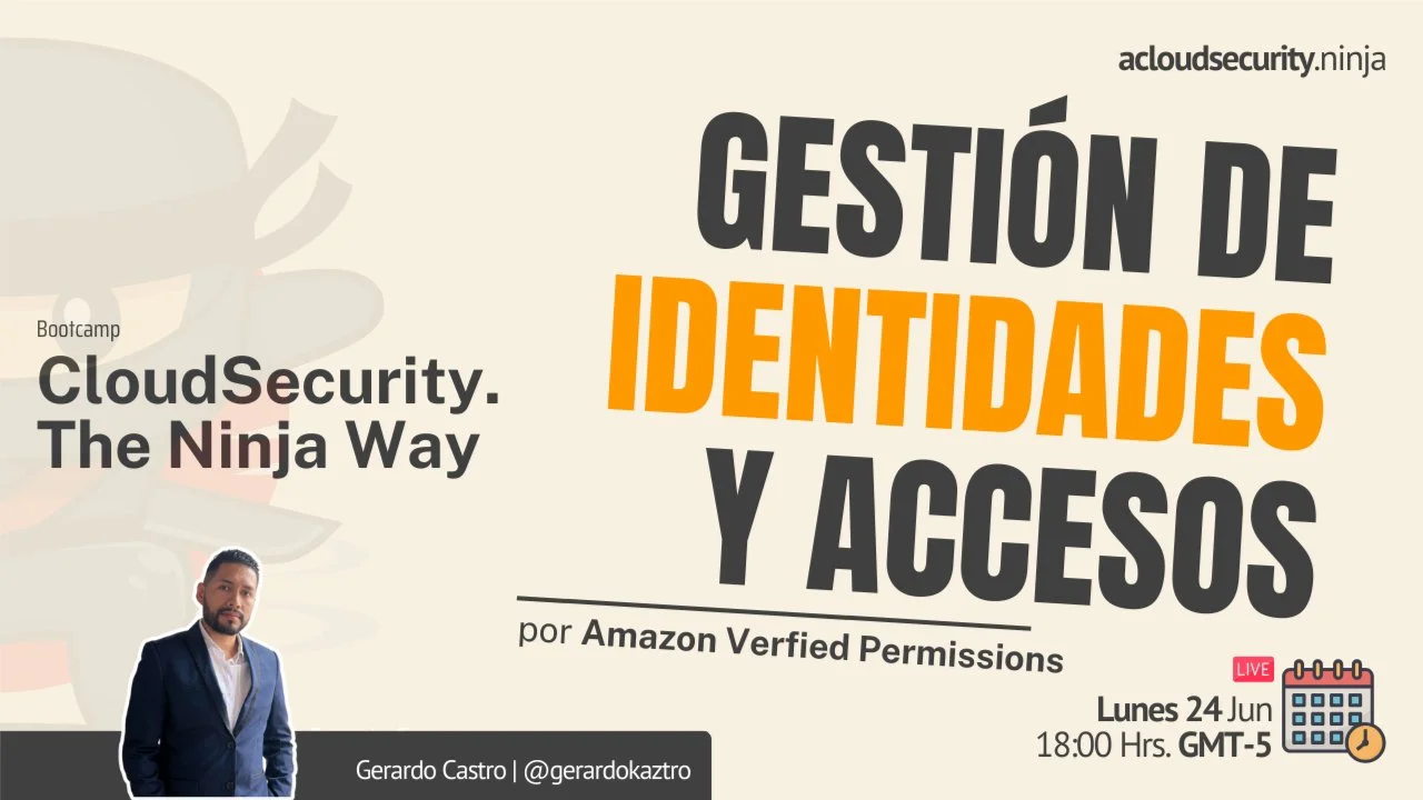 Portada de CloudSecurity. The Ninja Way: Gestión de Identidades y Accesos | Verified Permi.