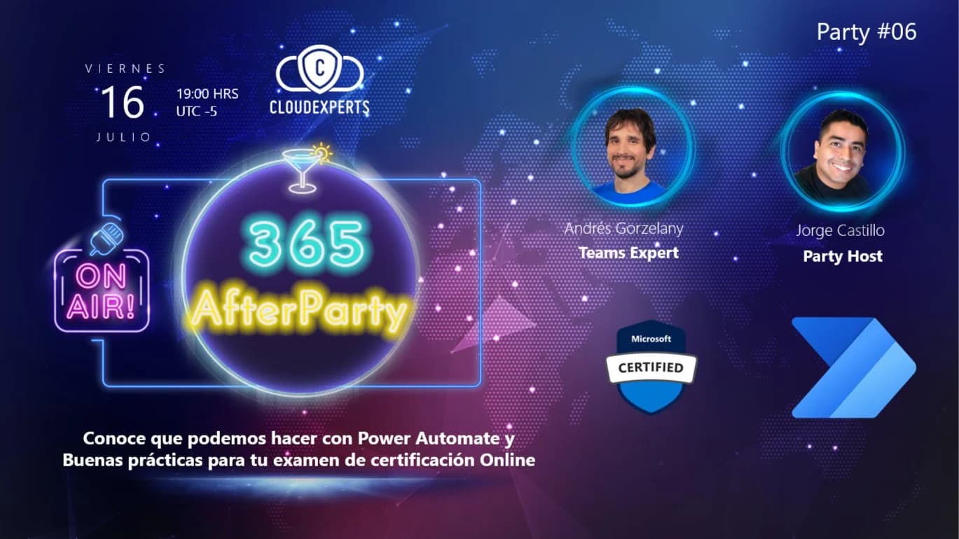 Portada de AfterParty 06 | Aprende Power Automate y consejo para rendir un examen proctored