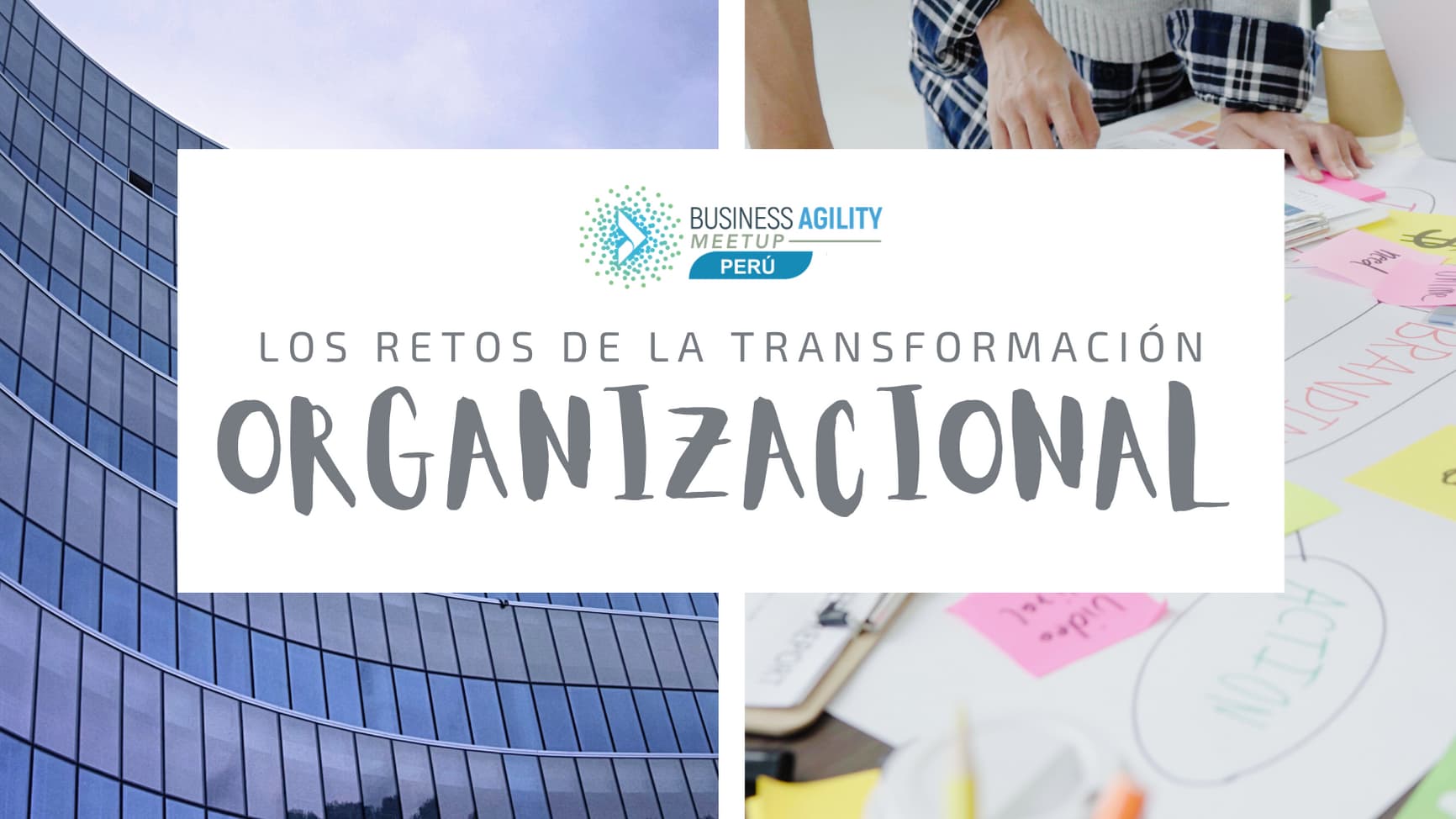 Portada de Conversatorio Los retos de la Transformación Organizacional