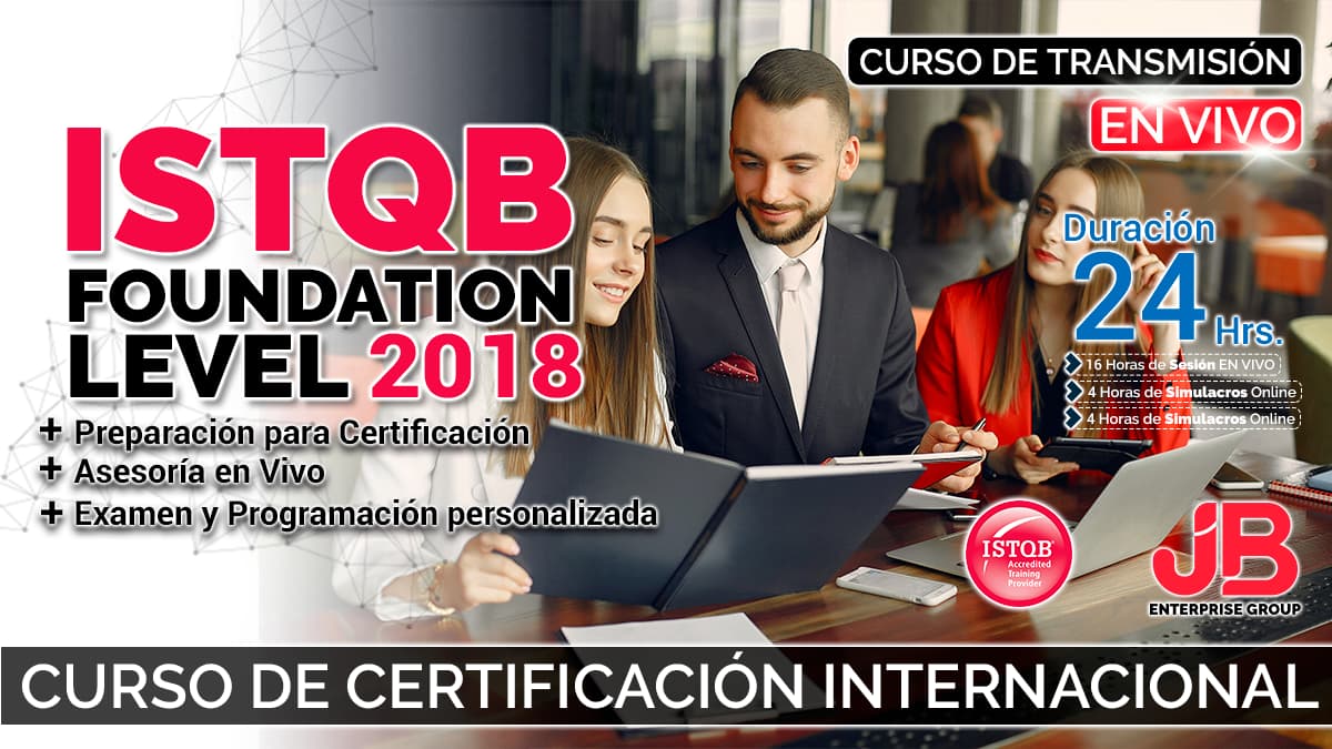 Portada de Curso de Transmisión en Vivo: "ISTQB FOUNDATION LEVEL 2018"_ Prep.+Examen Inter.
