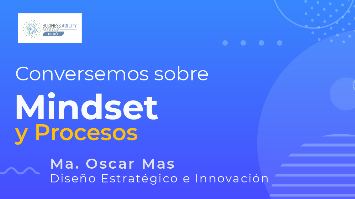 Portada de Conversemos sobre mindset y procesos